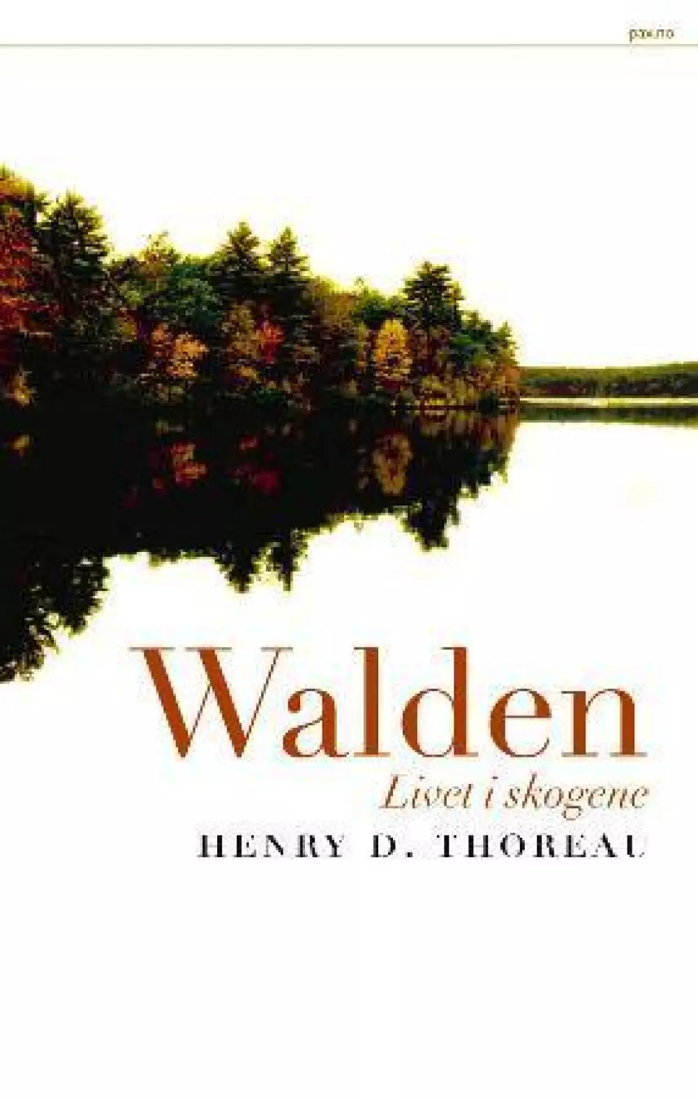Walden - Livet i skogene, Bøker, Urkulturer,sjamanisme & mystikk