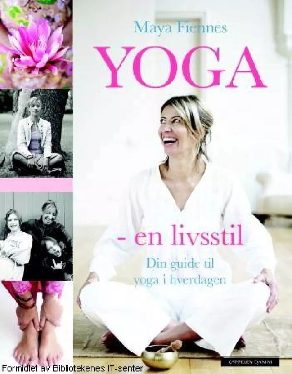 Yoga - en livsstil, Bøker, Healing, meditasjon & helse