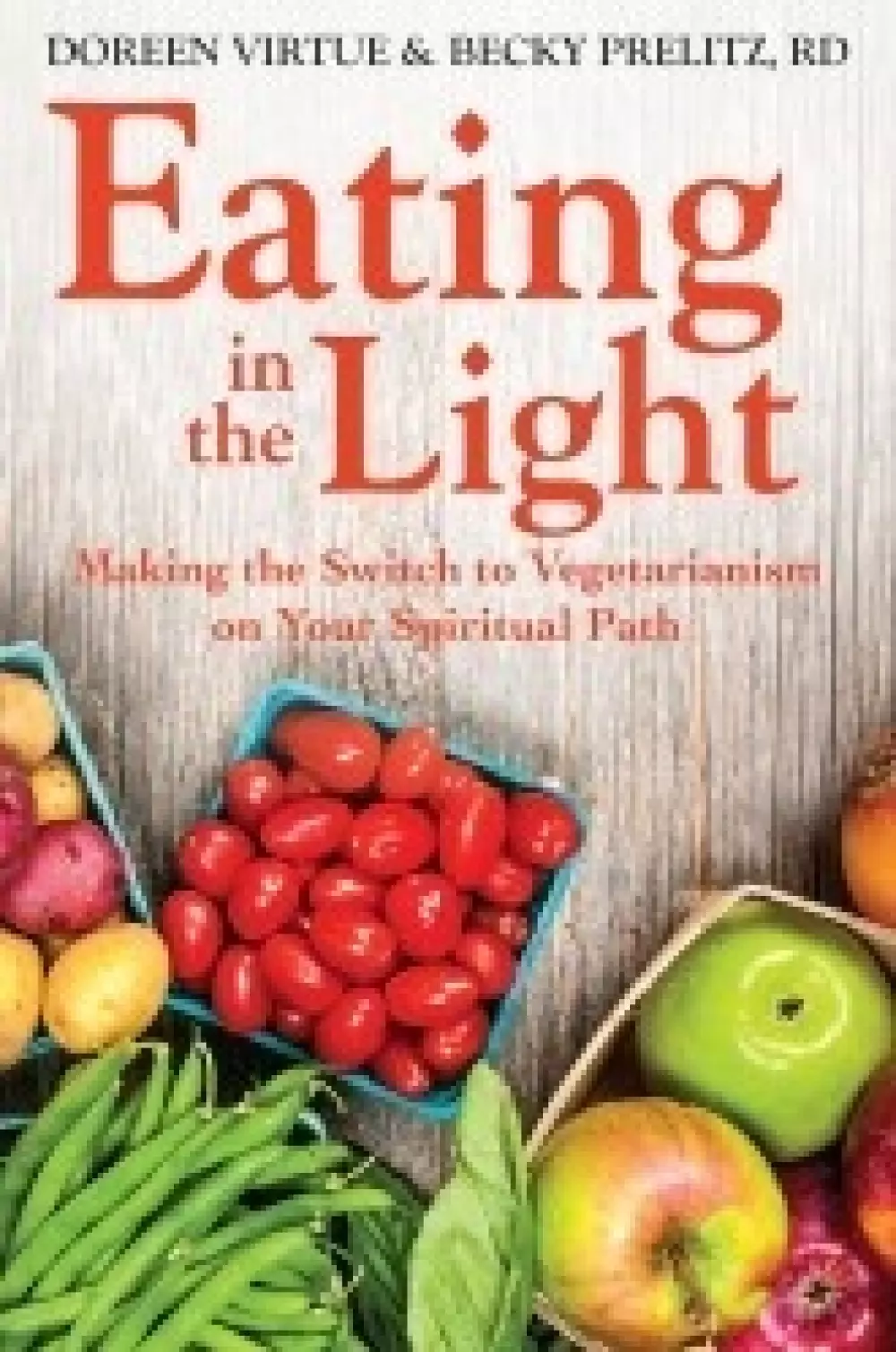 Eating in the light, Bøker, Healing, meditasjon & helse