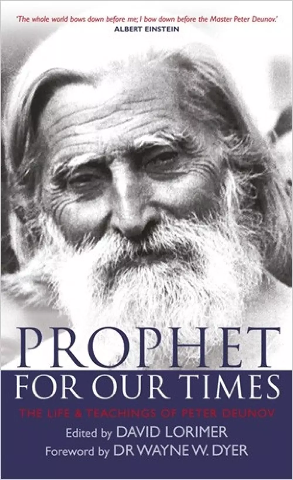 Prophet for our times - The life & teachings of Peter Deunov, Bøker, Filosofi & religion