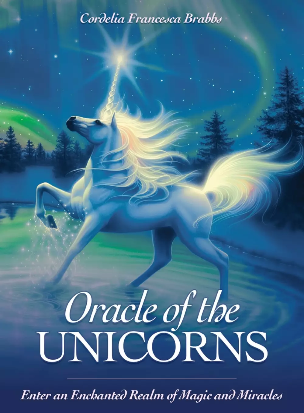 Oracle of the Unicorns Enter an Enchanted Realm of Magic & Miracles 9781925538069 Tarot & orakel Orakelkort