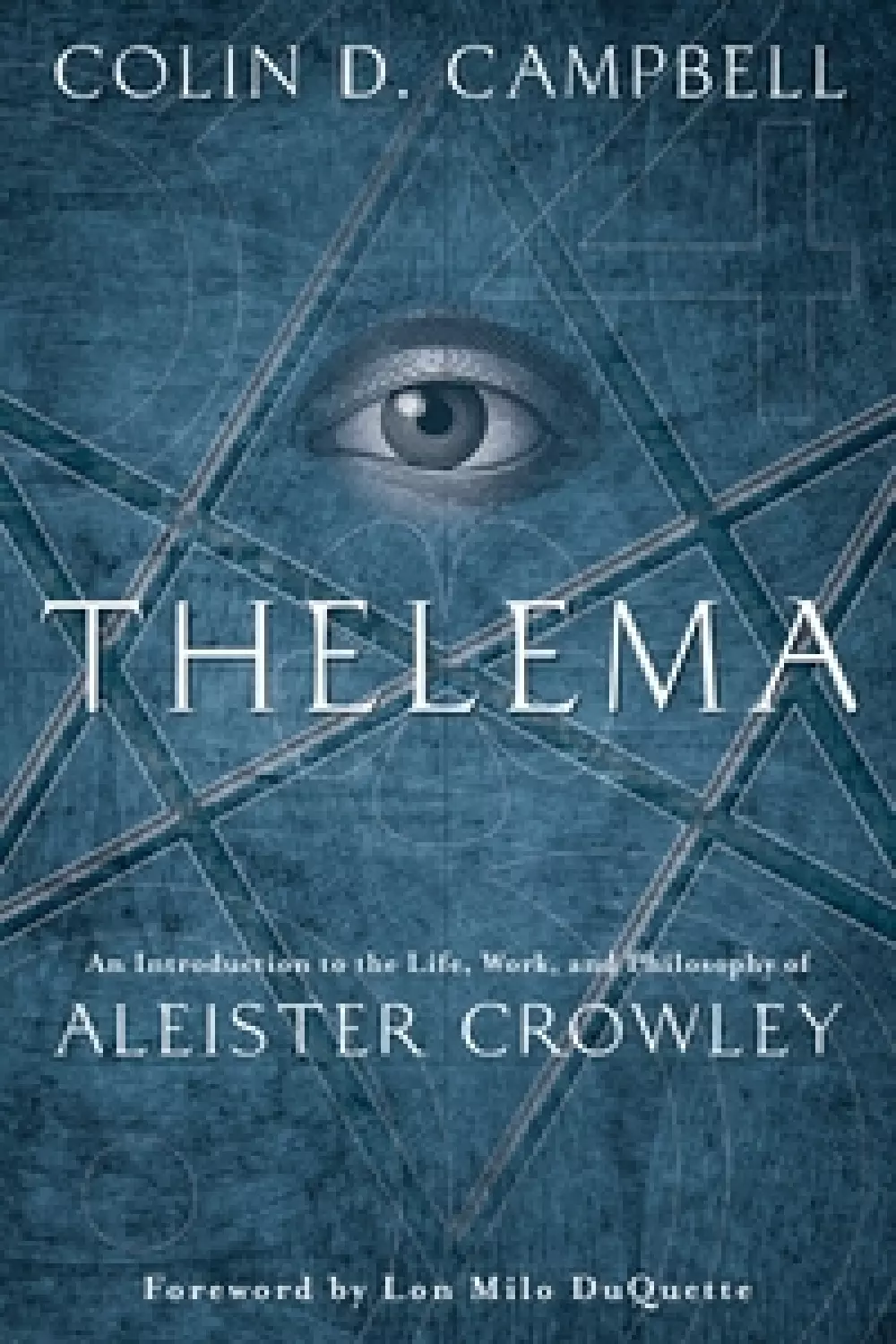 Thelema, Bøker, Urkulturer,sjamanisme & mystikk, An Introduction to the Life, Work & Philosophy of Aleister Crowley