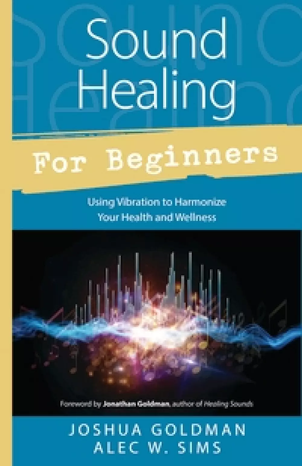 Sound Healing for Beginners, Bøker, Healing, meditasjon & helse