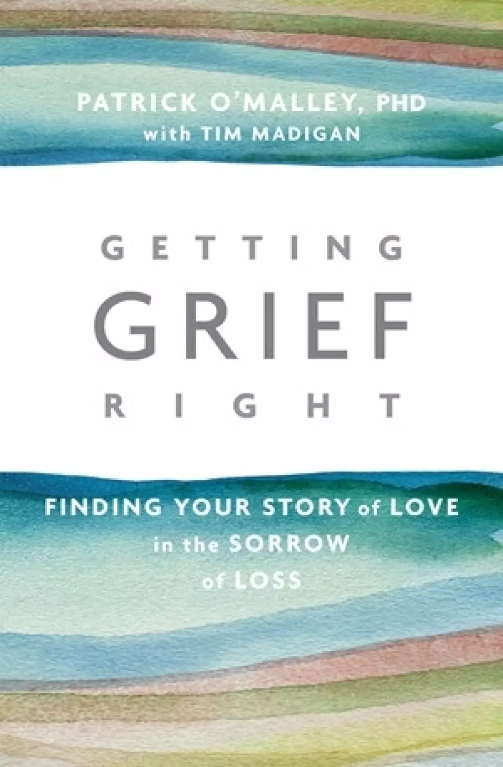 Getting grief right, Bøker, Psykologi & relasjoner