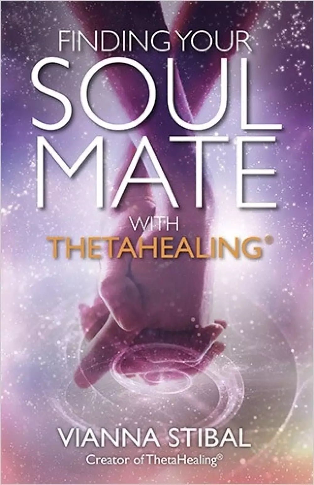 Finding your Soulmate with Thetahealing, Bøker, Healing, meditasjon & helse