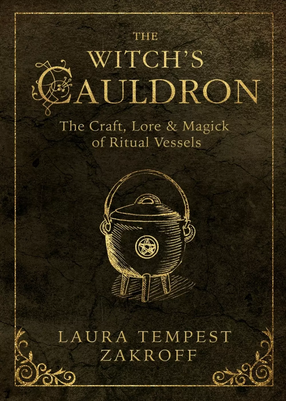 The Witch's Cauldron The Craft, Lore & Magic of Ritual Vessels 9780738750392 Bøker Urkulturer,sjamanisme & mystikk