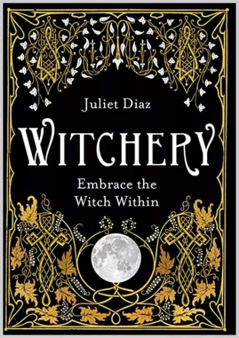 heksekunst, heksebok, Witchery, Bøker, Urkulturer,sjamanisme & mystikk, Embrace the Witch Within