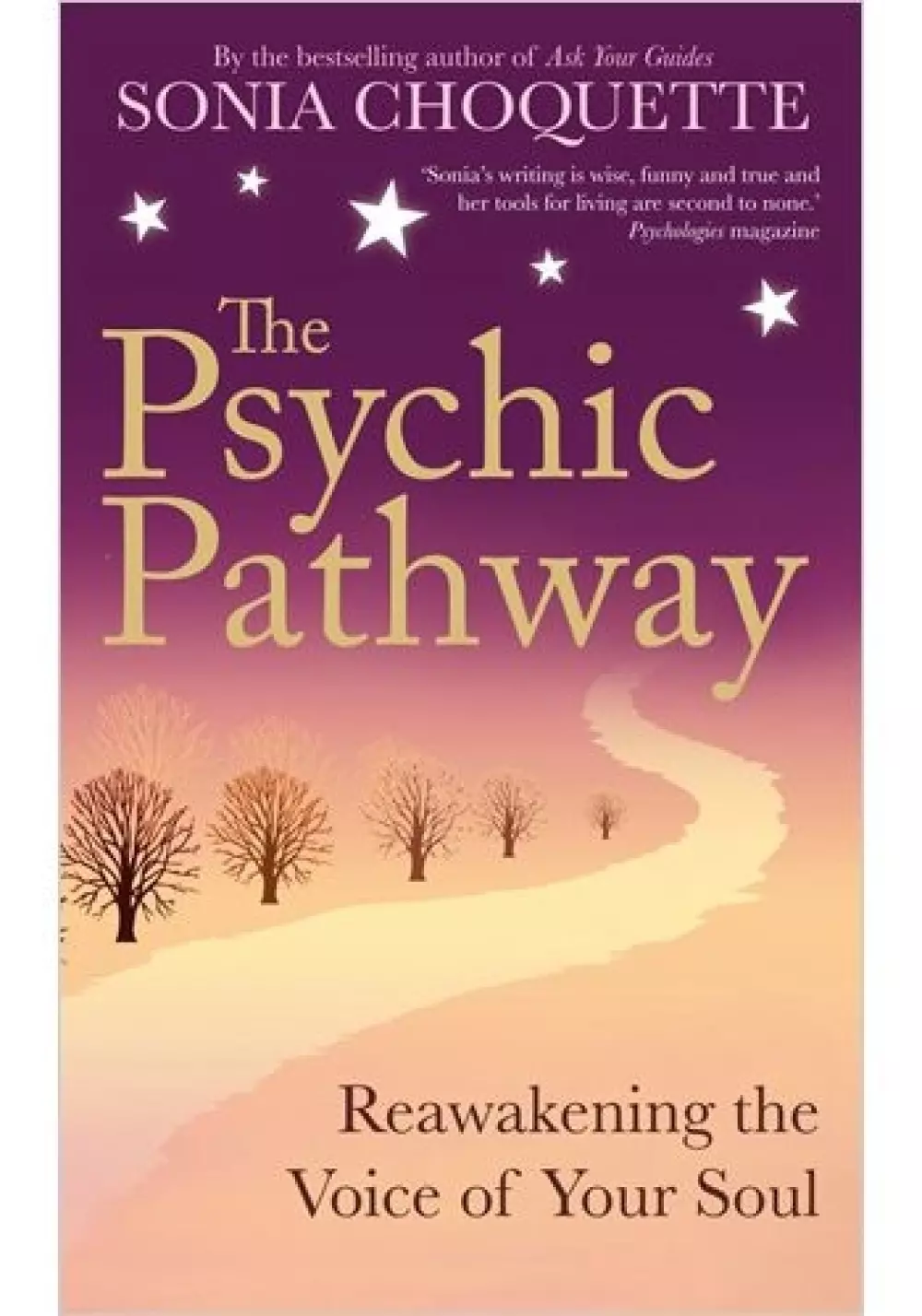 The Psychic Pathway, Bøker, Intuisjon & selvutvikling