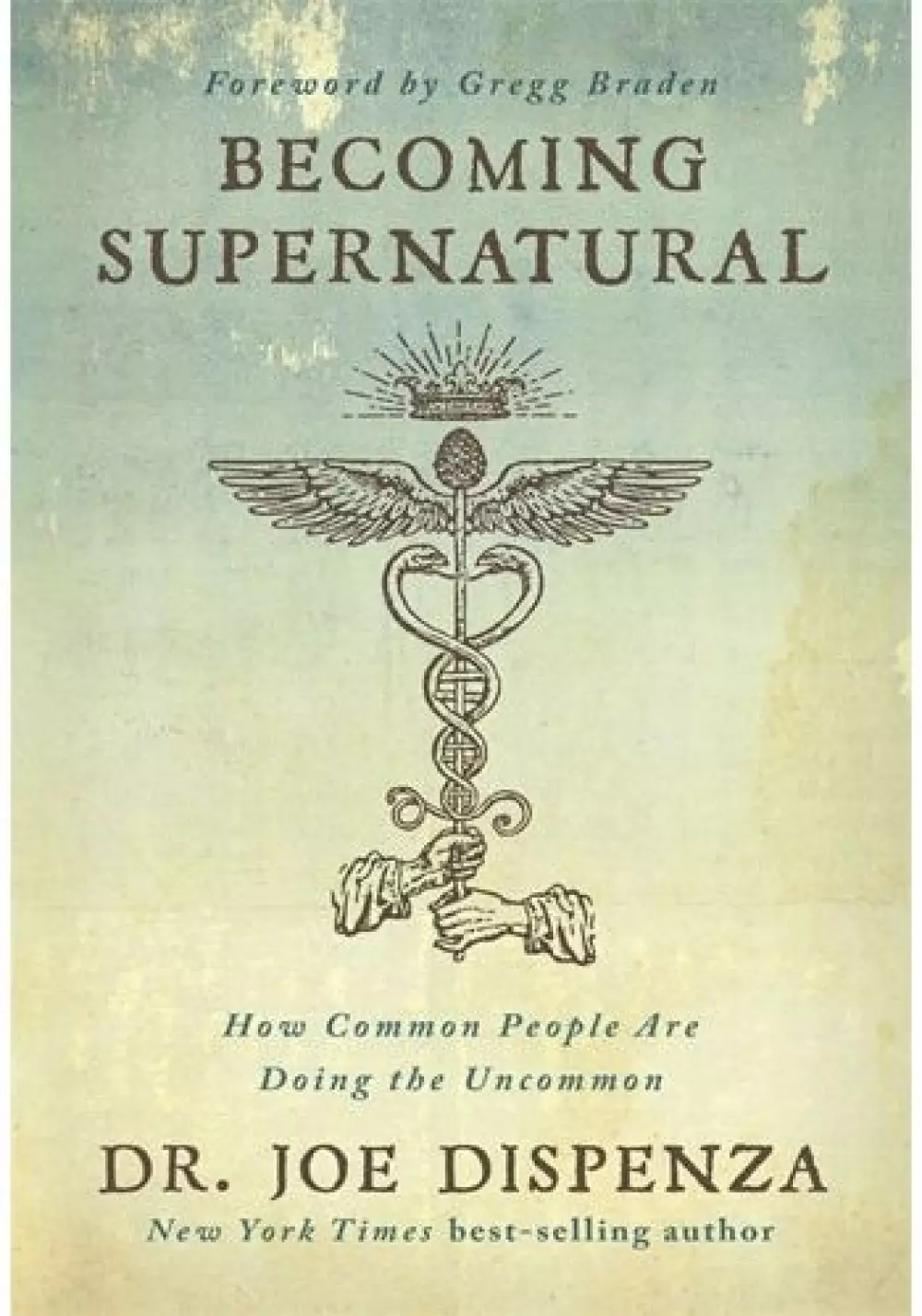 Becoming Supernatural, Bøker, Alternativ vitenskap & kosmologi, How Common People Are Doing the Unknown