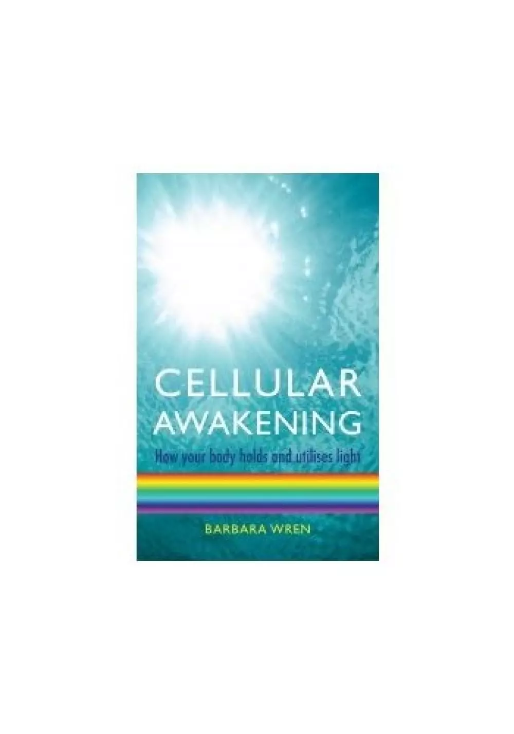 Cellular Awakening, Bøker, Healing, meditasjon & helse