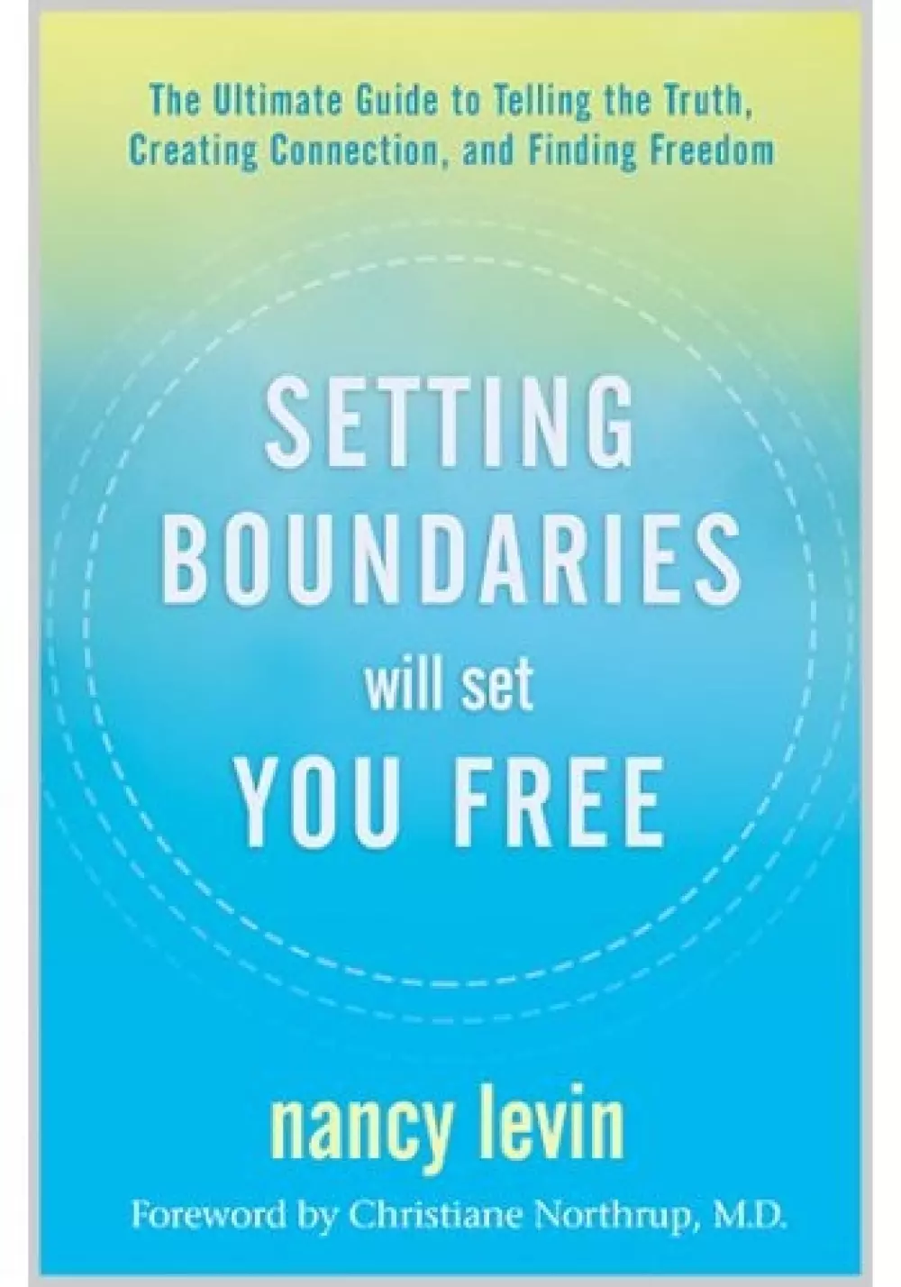 Setting Boundaries will set You Free, Bøker, Intuisjon & selvutvikling