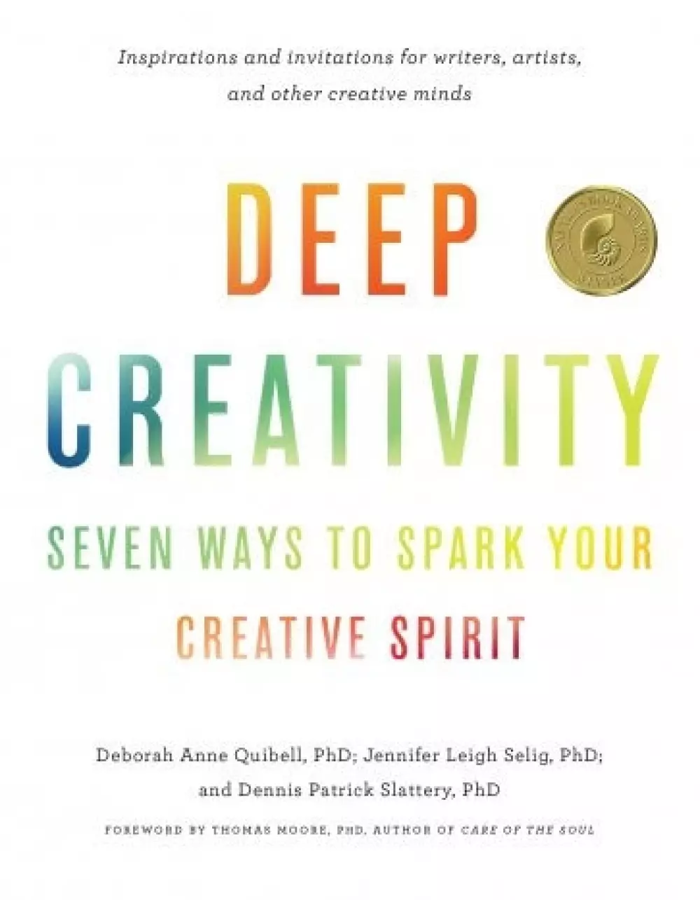 Deep Creativity, Bøker, Intuisjon & selvutvikling