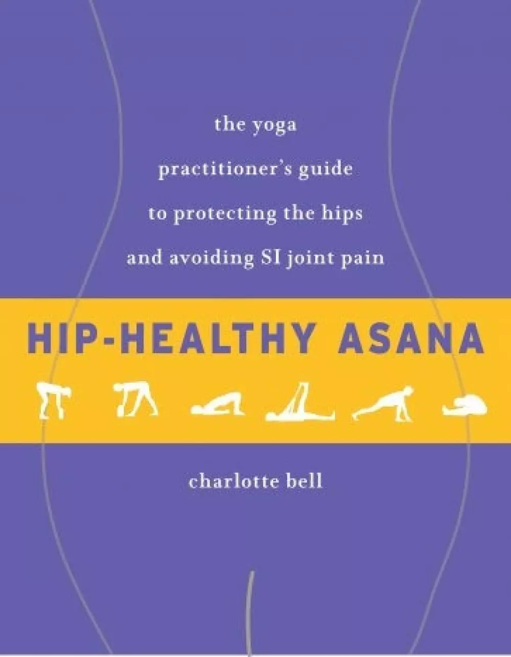 Hip-healthy asana, Bøker, Healing, meditasjon & helse