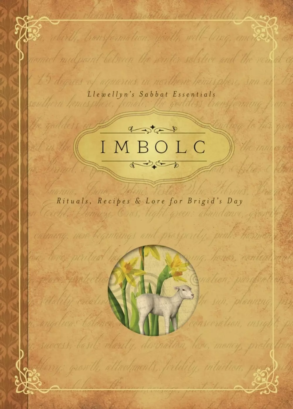 Imbolc - Llewellyn's Sabbat Essentials, Bøker, Urkulturer,sjamanisme & mystikk, Rituals, Recipes & Lore for Bridgit's Day