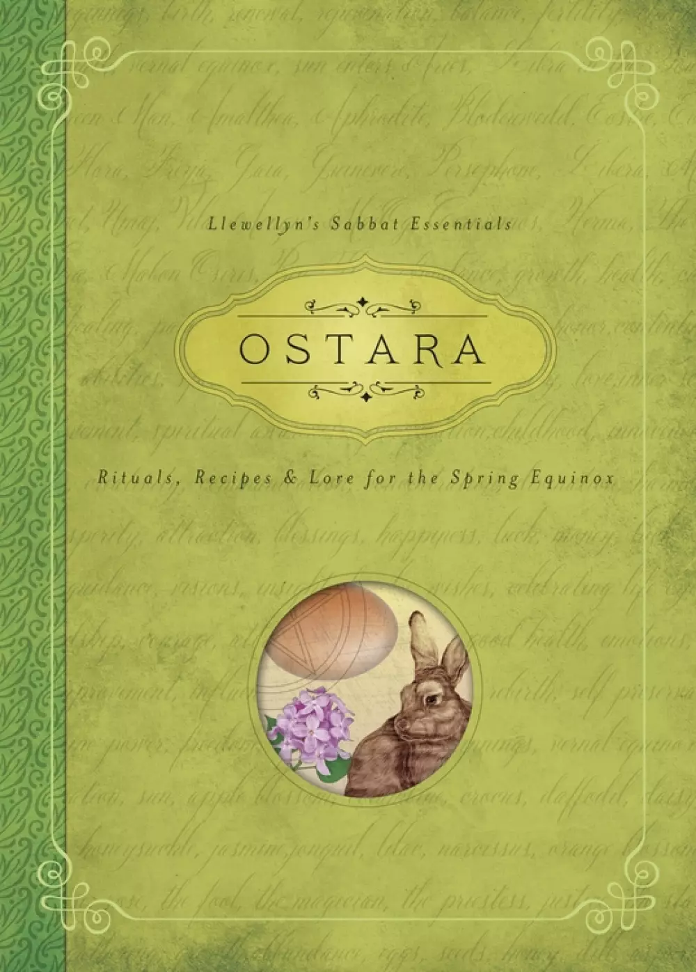 Ostara - Llewellyn's Sabbat Essentials, Bøker, Urkulturer,sjamanisme & mystikk, Rituals, Recipes & Lore for the Spring Equinox