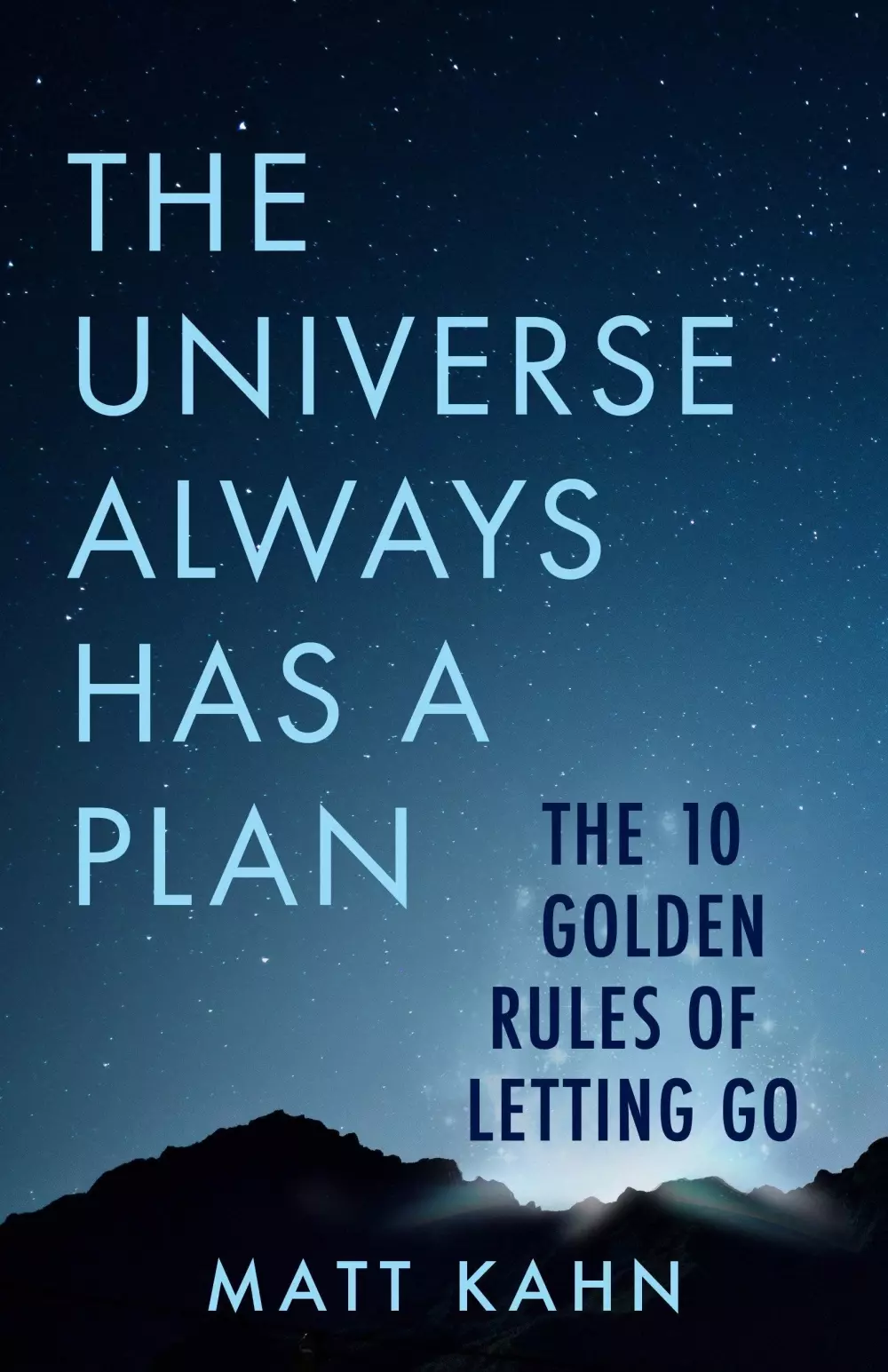 The Universe Always Has a Plan, Bøker, Intuisjon & selvutvikling, The 10 Golden Rules of Letting Go