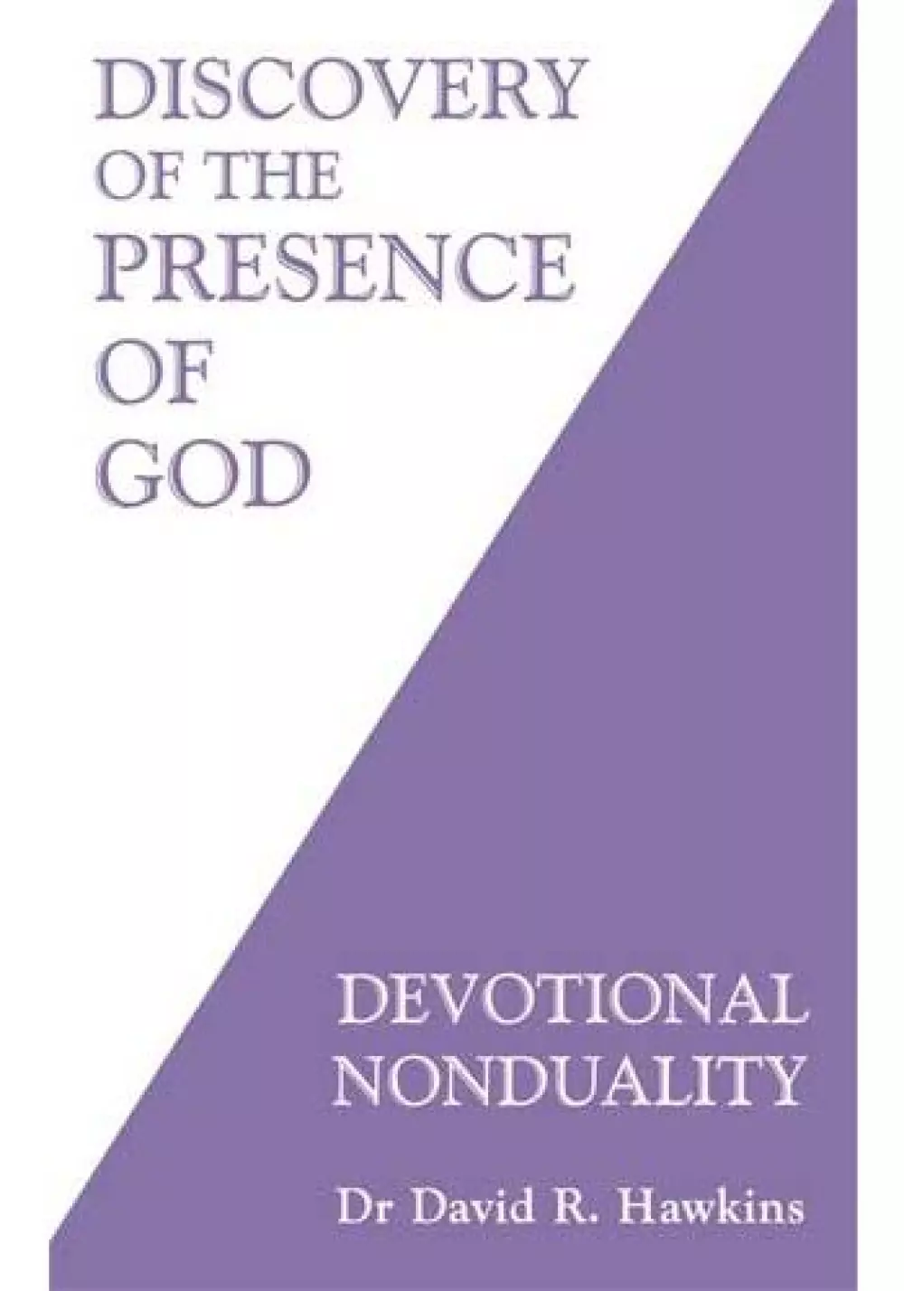 Discovery of the Presence of God, Bøker, Intuisjon & selvutvikling, Devotional Nonduality