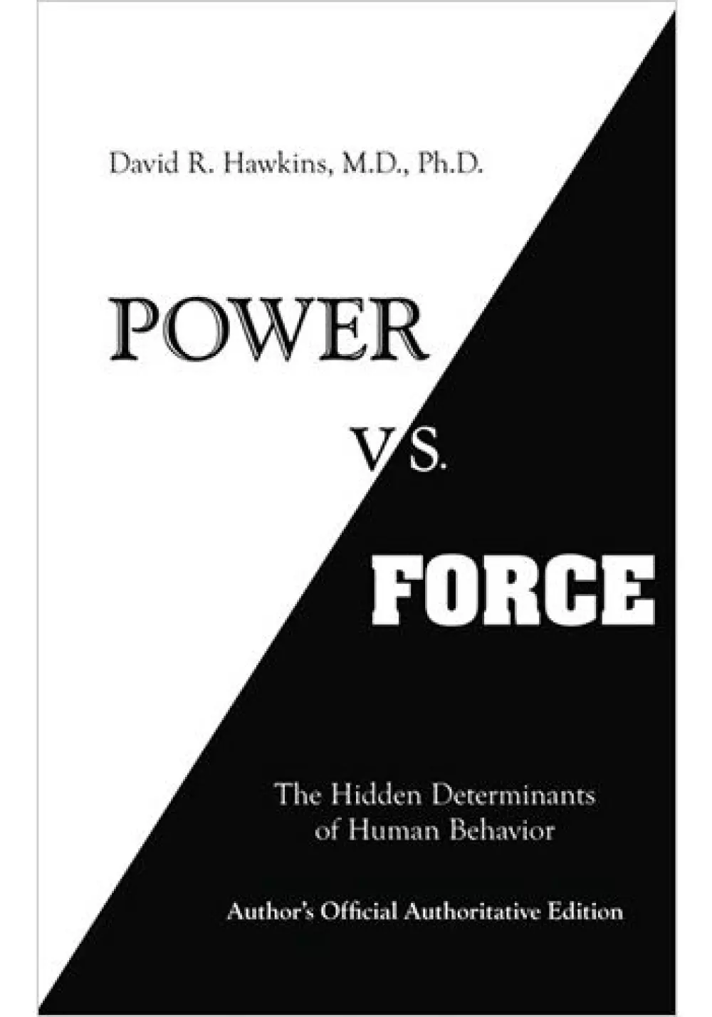 Power vs. Force, Bøker, Intuisjon & selvutvikling