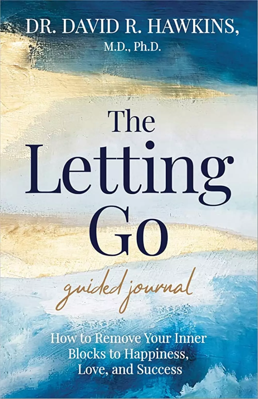 The Letting Go Guided Journal, Bøker, Diverse, How to Remove Your Inner Blocks to Happiness, Love, and Success