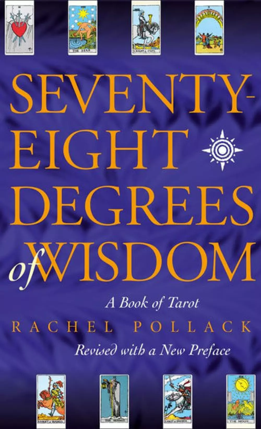 Seventy-Eight Degrees of Wisdom, 9780722535721, 1950039388, Bøker, Tarot, A Book of Tarot