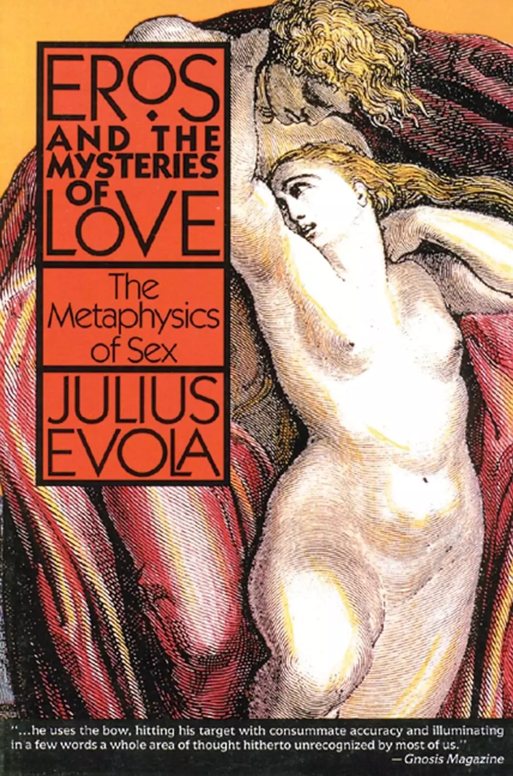 Metaphysical sexuality, Julius Evola, mystical love, sacred traditions, sexual rites, religion, mysticism, folklore, mythology, human potential., Eros and the Mysteries of Love, Bøker, Psykologi & relasjoner, The Metaphysics of Sex