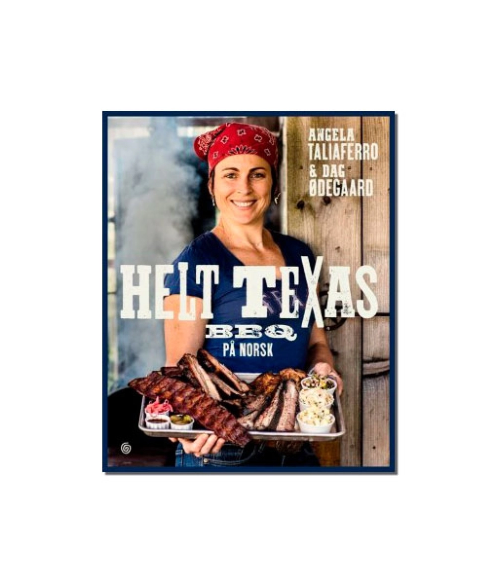 book, helt texas, bbq book, bok, bbq bok, HELT TEXAS PÅ NORSK, 9788248921219