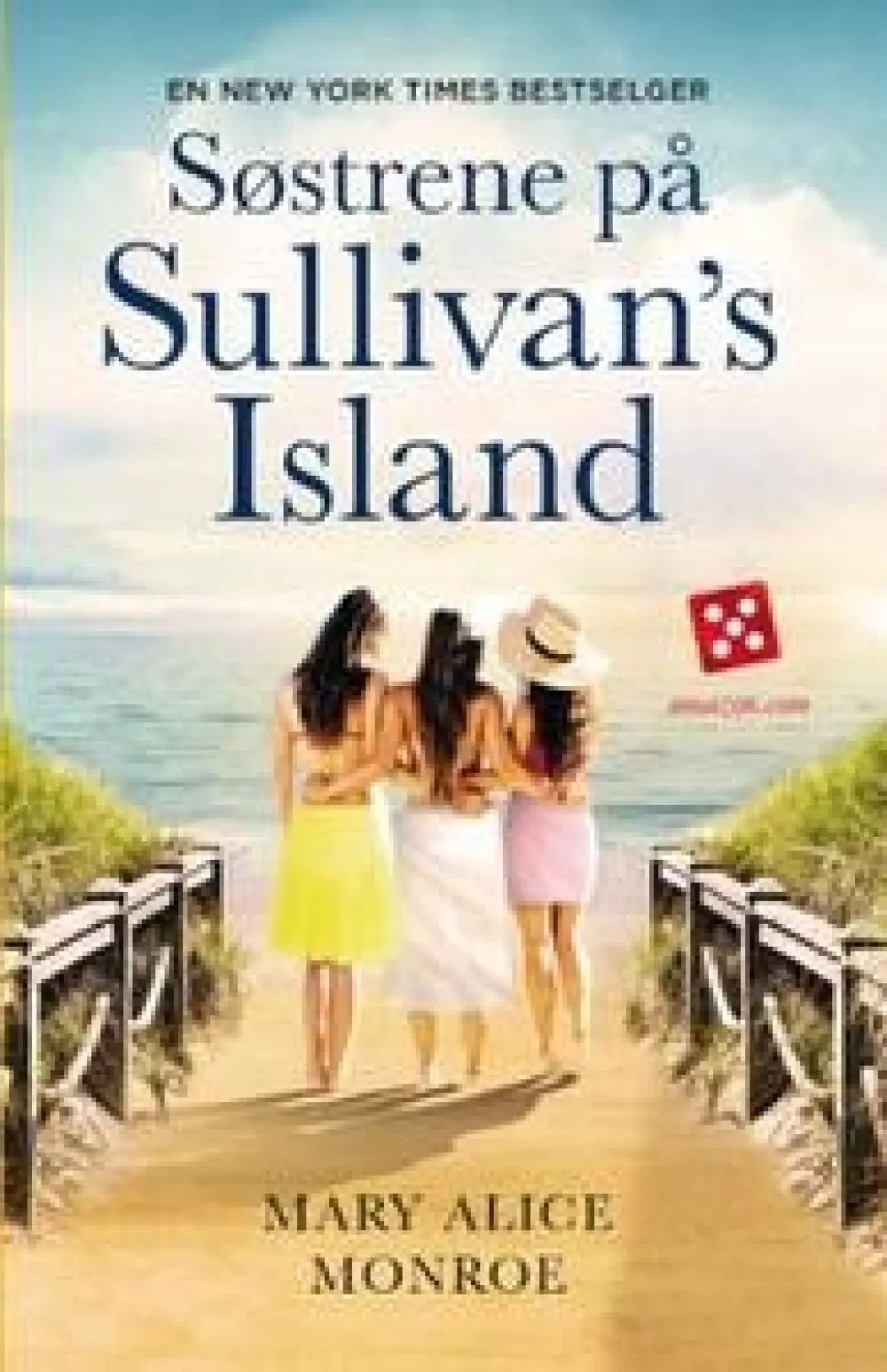 Søstrene på Sullivans Island Mary Alice Monroe - Innbundet norsk 