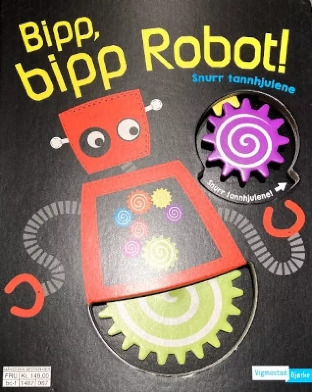 Bipp, bipp Robot!, 9788233500528, Barnebøker, Snurr tannhjulene
