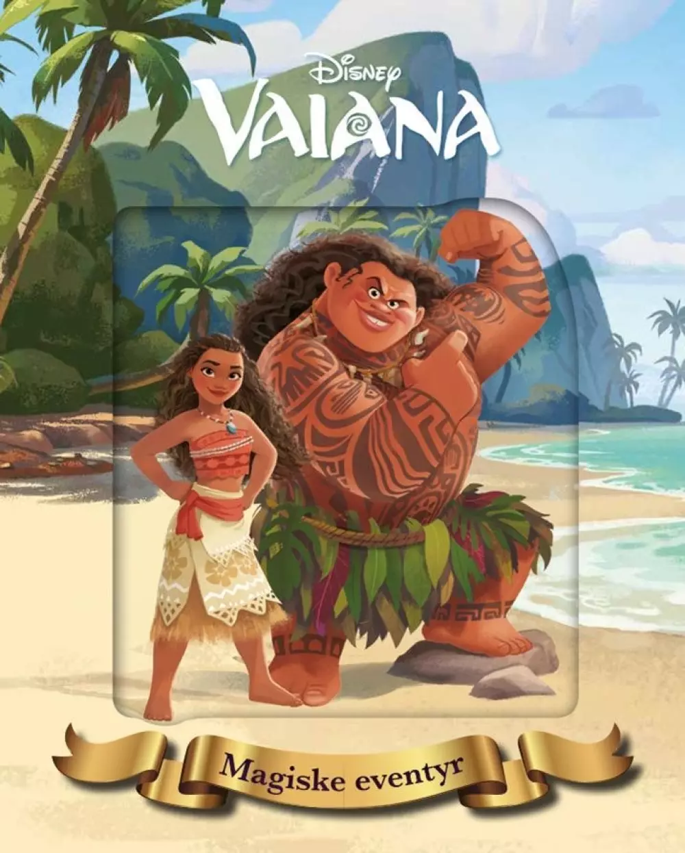 Disney magiske eventyr: Vaiana, 9788231610779, Barnebøker, Disney fortelling