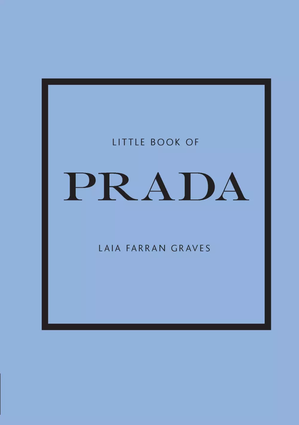 The Little Book of Prada, 9781787394599, CB1001, Interiør, Bøker, New Mags, Little Book of Prada