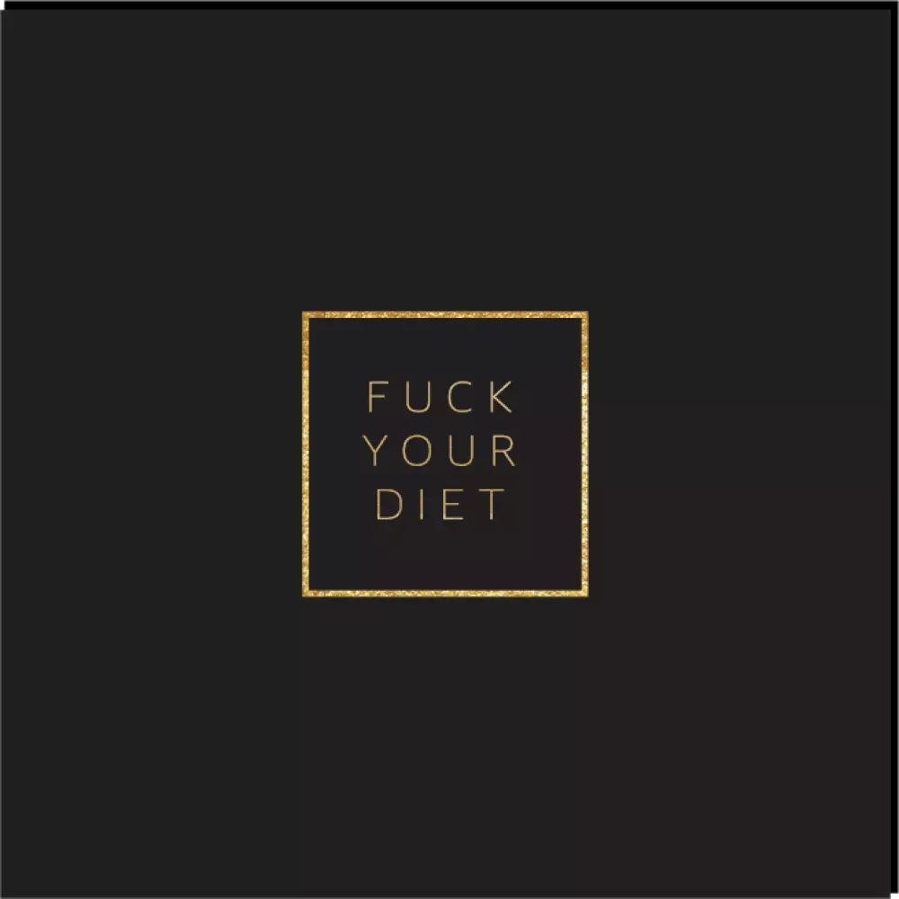 Servietter Fuck Your Diet, 7073072005511, N24, Interiør, Servietter, NORWAY DESIGNstudio, FUCK YOUR DIET SORT