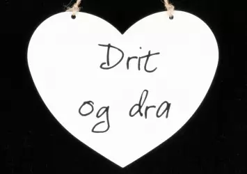 Skilt Drit og dra