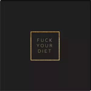 Servietter Fuck Your Diet