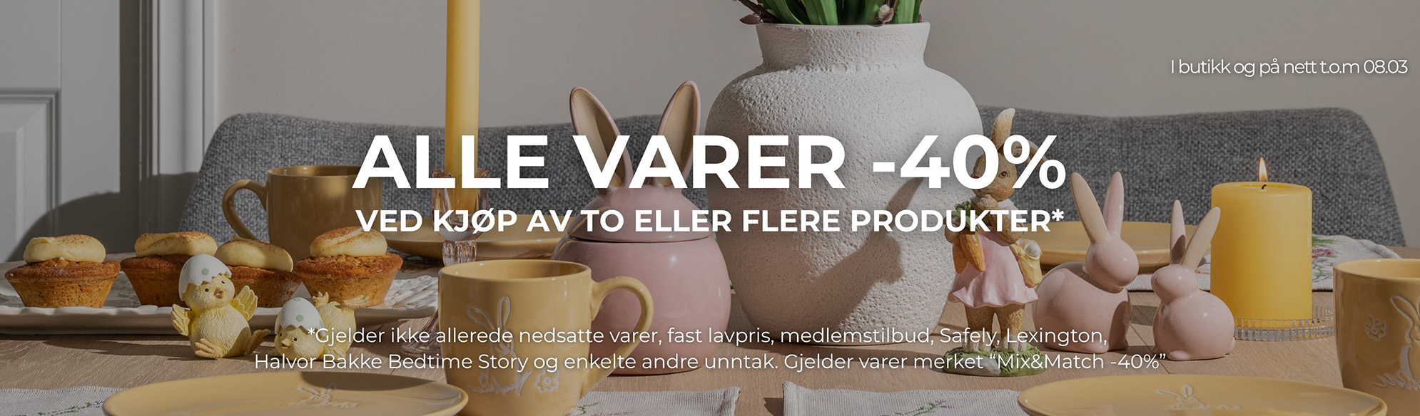 40% på alle varer ved kjøp av to eller flere
