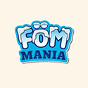 föm mania